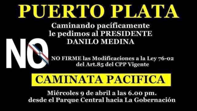 PUERTO%20PLATA%20MARCHARA%20CONTRA%20EXTIRPACION%20DEL%20PARRAFO%20III%20DE%20ARTI%2085%20DEL%20CPP