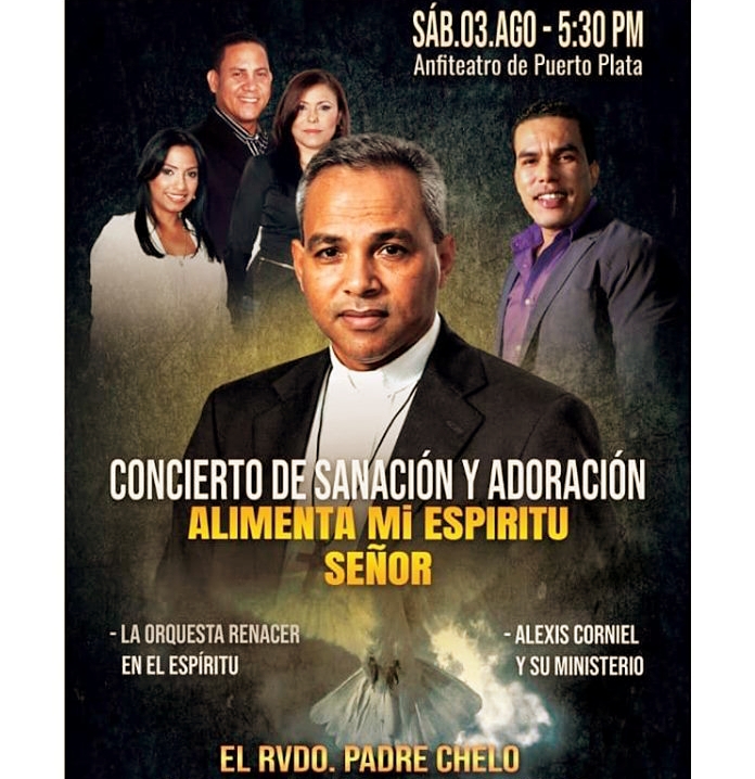 Padre Chelo oficiará este sábado misa de sanación en anfiteatro de Puerto Plata acompañado de un concierto cristiano