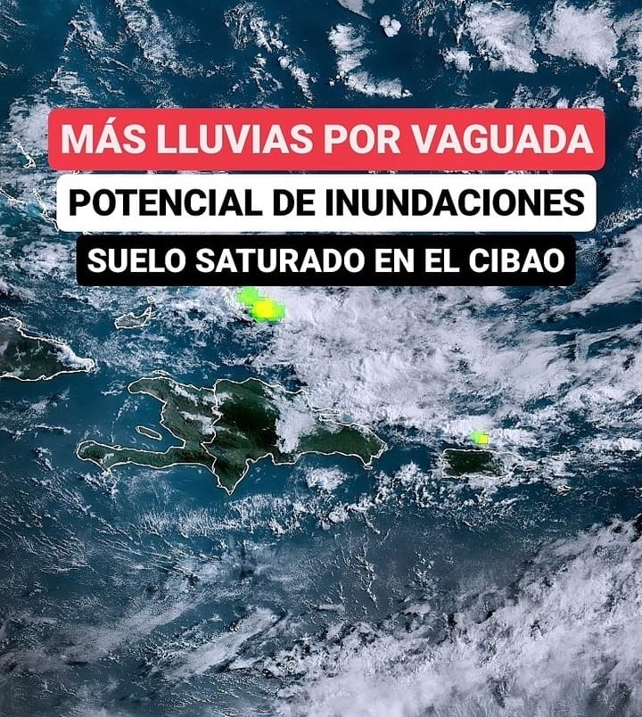  Vaguada continuará causando lluvias en RD, advierten sobre desbordamientos de ríos y ocurrencia de inundaciones   